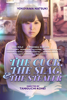 The Cuck, The Slag And The Stealer Erotik izle