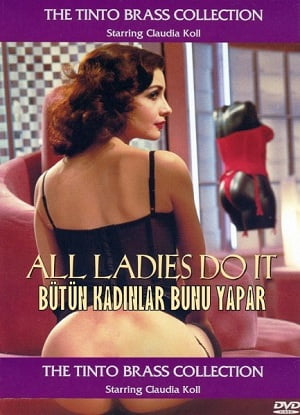 Bütün Kadınlar Bunu Yapar +18 Film İzle