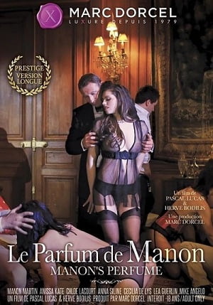 Le Parfum De Manon Erotik Film İzle