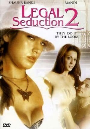 Legal Seduction 2 +18 Film İzle