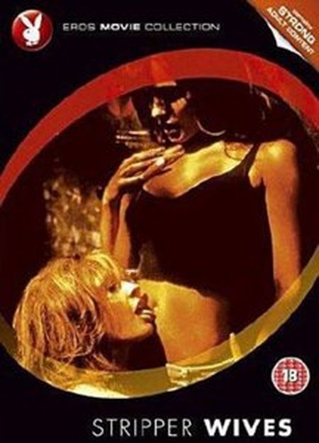 Stripper Wives Erotik İzle