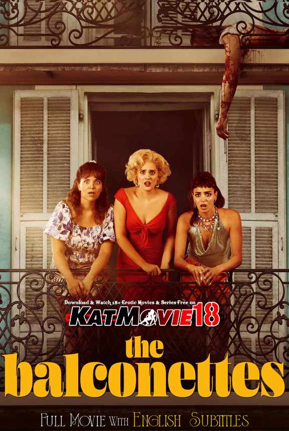 The Balconettes Erotik Film izle