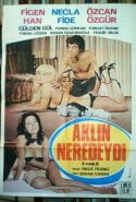 Aklın Neredeydi – Figen Han erotik film izle