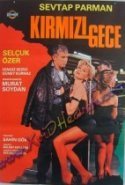 Kırmızı Gece yerli erotik izle
