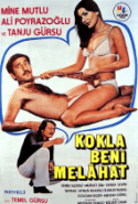 Kokla Beni Melahat yerli erotik izle