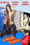 Sokak Kızları Dilber Ay izle